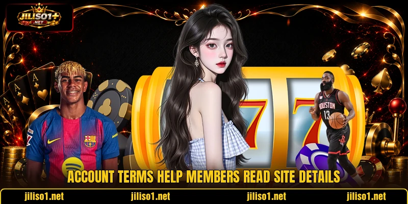 Account terms help members read site details