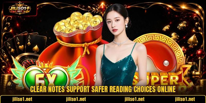 Clear notes support safer reading choices online