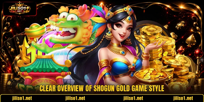 Clear overview of Shogun Gold game style Clear overview of Shogun Gold game style