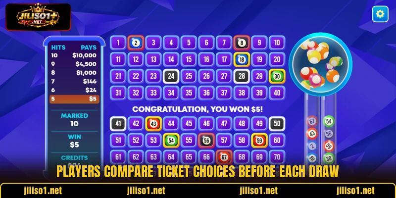 Players compare ticket choices before each draw Players compare ticket choices before each draw