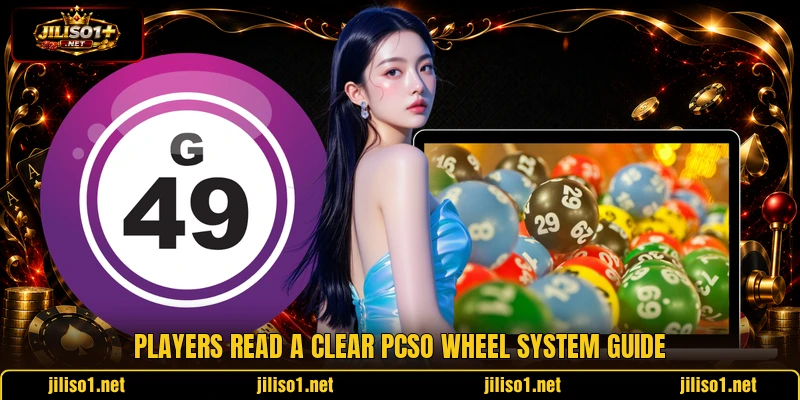 Players read a clear pcso wheel system guide Players read a clear pcso wheel system guide