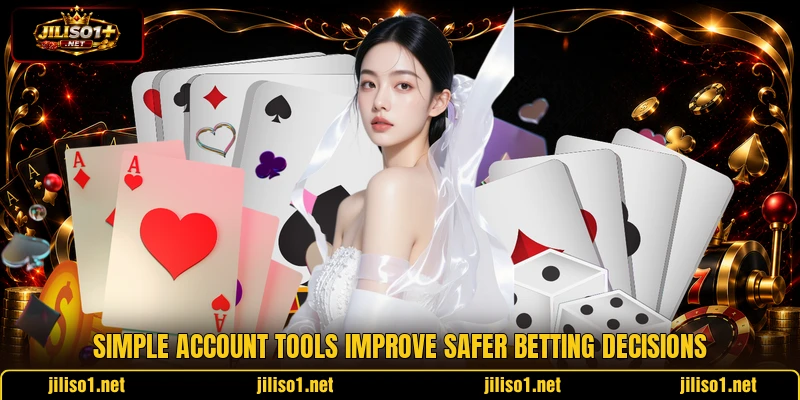 Simple account tools improve safer betting decisions