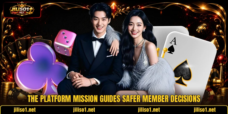 The platform mission guides safer member decisions
