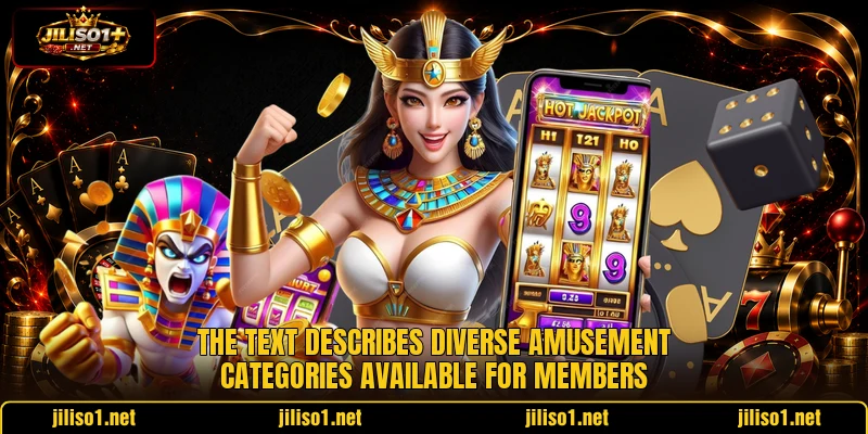 The text describes diverse amusement categories available for members